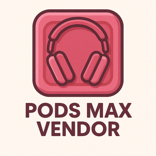 PODS MAX VENDOR